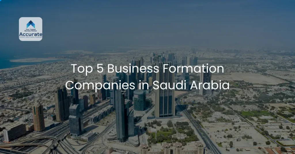 Top 5 Business Formation Companies in Saudi Arabia